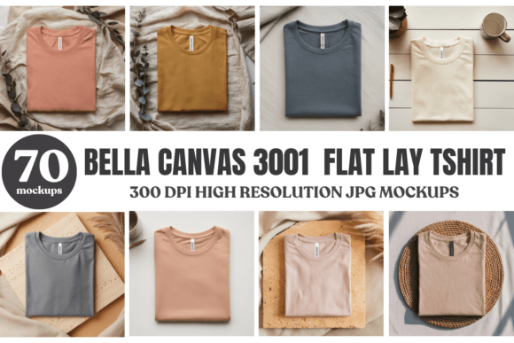Download Bella Canvas 3001 Flat Lay Mockup Bundle - Flat lay Collection